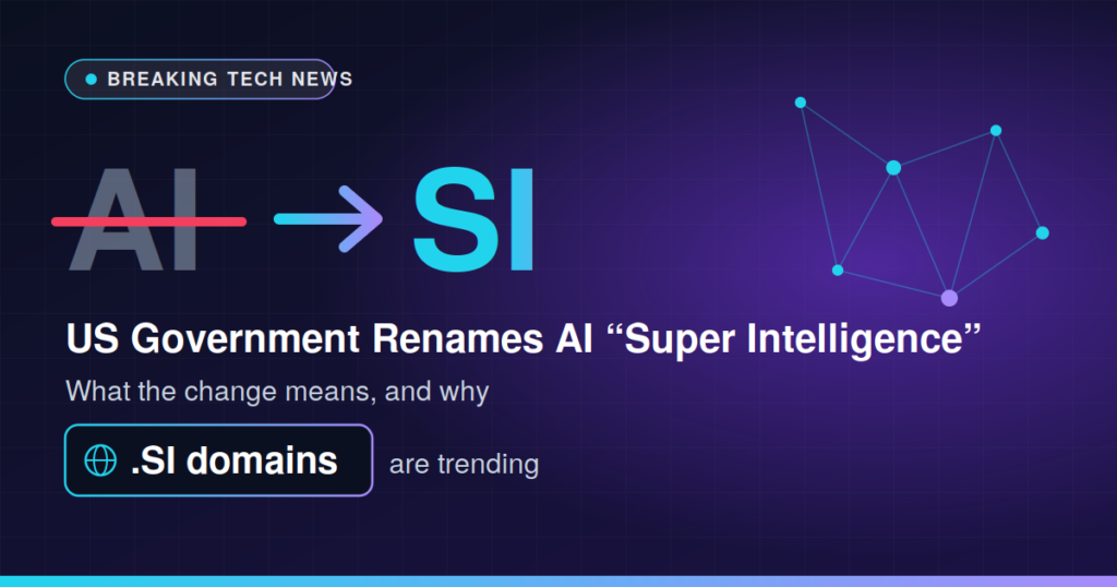 AI to SI, Trump super intelligence, .si domain